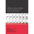 Critical Han Studies: Volume 4