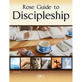 Rose Guide to Discipleship