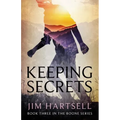 Keeping Secrets: Book Three in the Boone Series