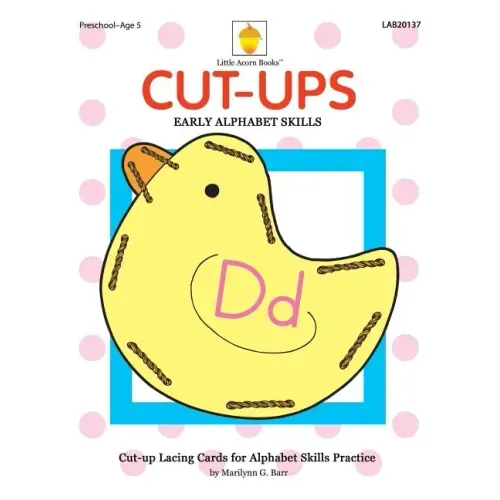Cut-ups: Early Alphabet Skills