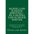 Model law school writing - by a model law school writer: Author of 6 published model bar exam essays February 2012