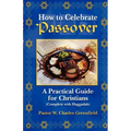 How To Celebrate the Passover