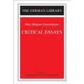 Critical Essays: Hans Magnus Enzensberger