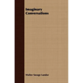 Imaginary Conversations