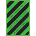 A Fierce Green Place: New and Selected Poems