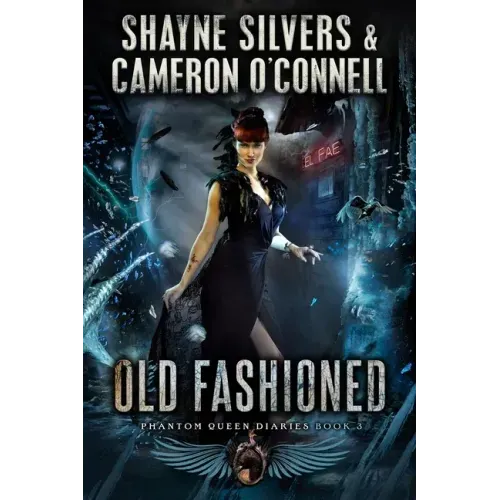 Old Fashioned: Phantom Queen Book 3 - A Temple Verse Series