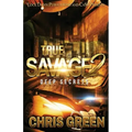 True Savage 2: Deep Secrets