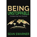 Being Unstoppable: Conquering Your Everest