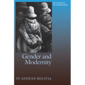 Gender and Modernity in Andean Bolivia