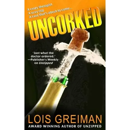 Uncorked