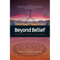 Beyond Belief - Rethinking the Voice to Parliament