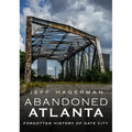 Abandoned Atlanta