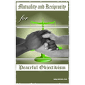 Mutuality and Reciprocity for Peaceful Objectivism
