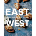 East/West: A Culinary Journey Through Malta, Lebanon, Iran, Turkey, Morocco, and Andalucia