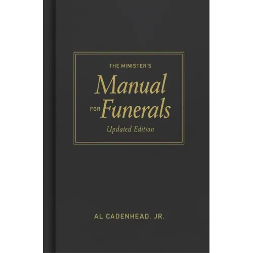 The Minister's Manual for Funerals, Updated Edition