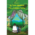 El Valle Prohibido * The Forbidden Valley