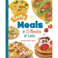 Tasty Meals in 15 Minutes or Less