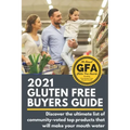 2021 Gluten Free Buyers Guide: Stop asking which foods are gluten free? This gluten free grocery shopping guide connects you to only the best so you
