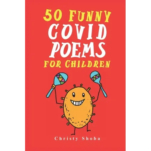 50 Funny Covid Poems for Children