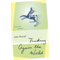 Finding Again the World: Selected Stories