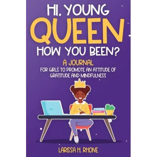 Hi, Young Queen, How You Been?