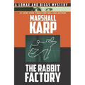 The Rabbit Factory: Murder, Revenge, and Blackmail in Hollywood