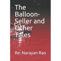The Balloon-Seller and Other Tales