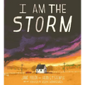 I Am the Storm