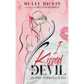 I Kissed the Devil in the Pouring Rain