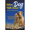 Whom Dog Hath Joined (Cozy Dog Mystery): Golden Retriever Mystery #5 (Golden Retriever Mysteries)