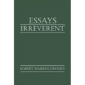 Essays Irreverent