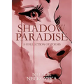 Shadow Paradise