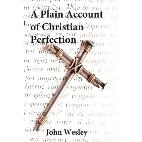 Plain Account of Christian Perfection