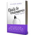 Ojalá Te Enamores (Edición Aniversario) / I Hope You Fall in Love
