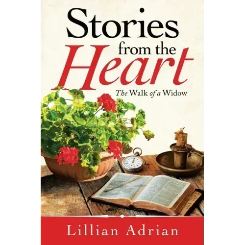 Stories from the Heart: The Walk of a Widow