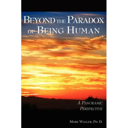 Beyond the Paradox of Being Human