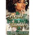 The Bride of a St. Rowe Millionaire 2