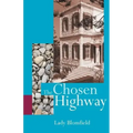 The Chosen Highway