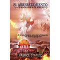 El Arrebatamiento Y La Segunda Venida de Jesucristo