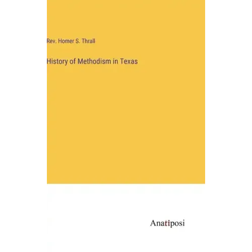 History of Methodism in Texas
