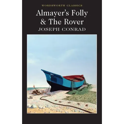 Almayer's Folly / The Rover
