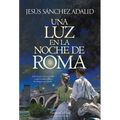 Una Luz En La Noche de Roma (a Light in the Night of Rome)