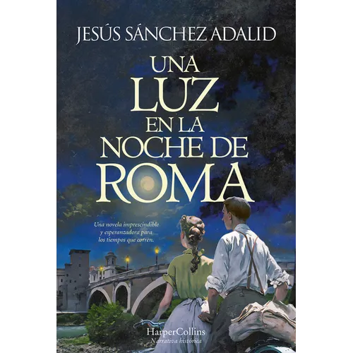 Una Luz En La Noche de Roma (a Light in the Night of Rome)