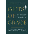 Gifts of Grace: 25 Advent Devotions