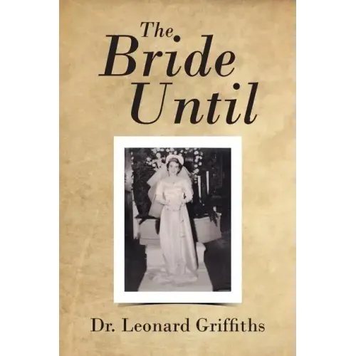 The Bride Until