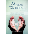 As For Me and My House... (Joshua 24: 15)