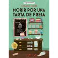 Morir Por Una Tarta de Fresa / Dying for a Strawberry Shortcake: Misterios de Hanna Swensen / Hanna Swensen Mysteries Volume 3