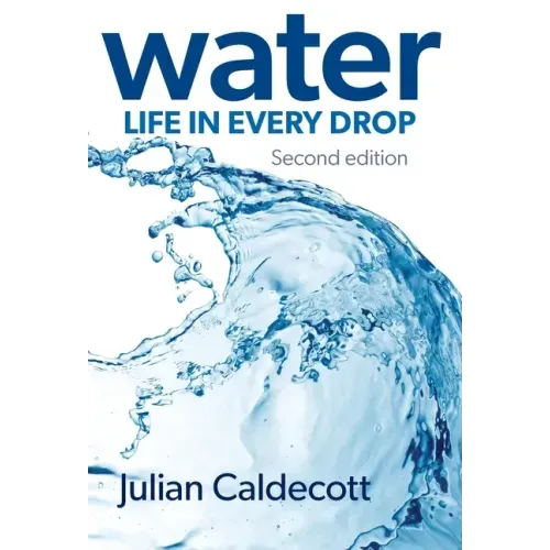 Water: Life in every drop