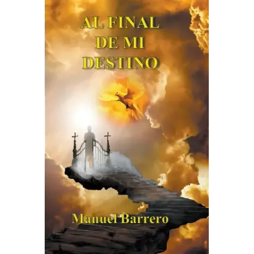 Al final de mi destino