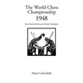 The World Chess Championship 1948